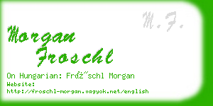 morgan froschl business card
